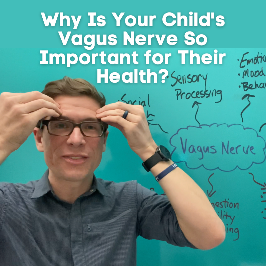 Why is your child's Vagus Nerve so important for their health? Whole